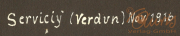 Dienst im November 1916 in Servicij bei Verdun während des Ersten Weltkriegs