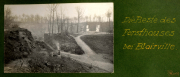 Rest eines Forsthauses bei Blairville während des Ersten Weltkriegs im Jahr 1917