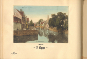 Brügge im Ersten Weltkrieg mit Blick auf den Kanal und die historischen Gebäude, aufgenommen während Heinrich von Eickens Dienstzeit im Expeditionskorps Belgien