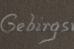 Handschriftliche Beschriftung 'Auf Gebirgswegen'